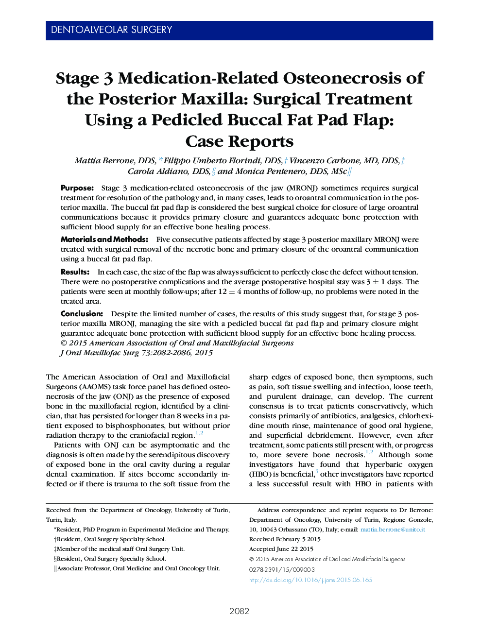 Stage 3 Medication-Related Osteonecrosis of the Posterior Maxilla: Surgical Treatment Using a Pedicled Buccal Fat Pad Flap: Case Reports