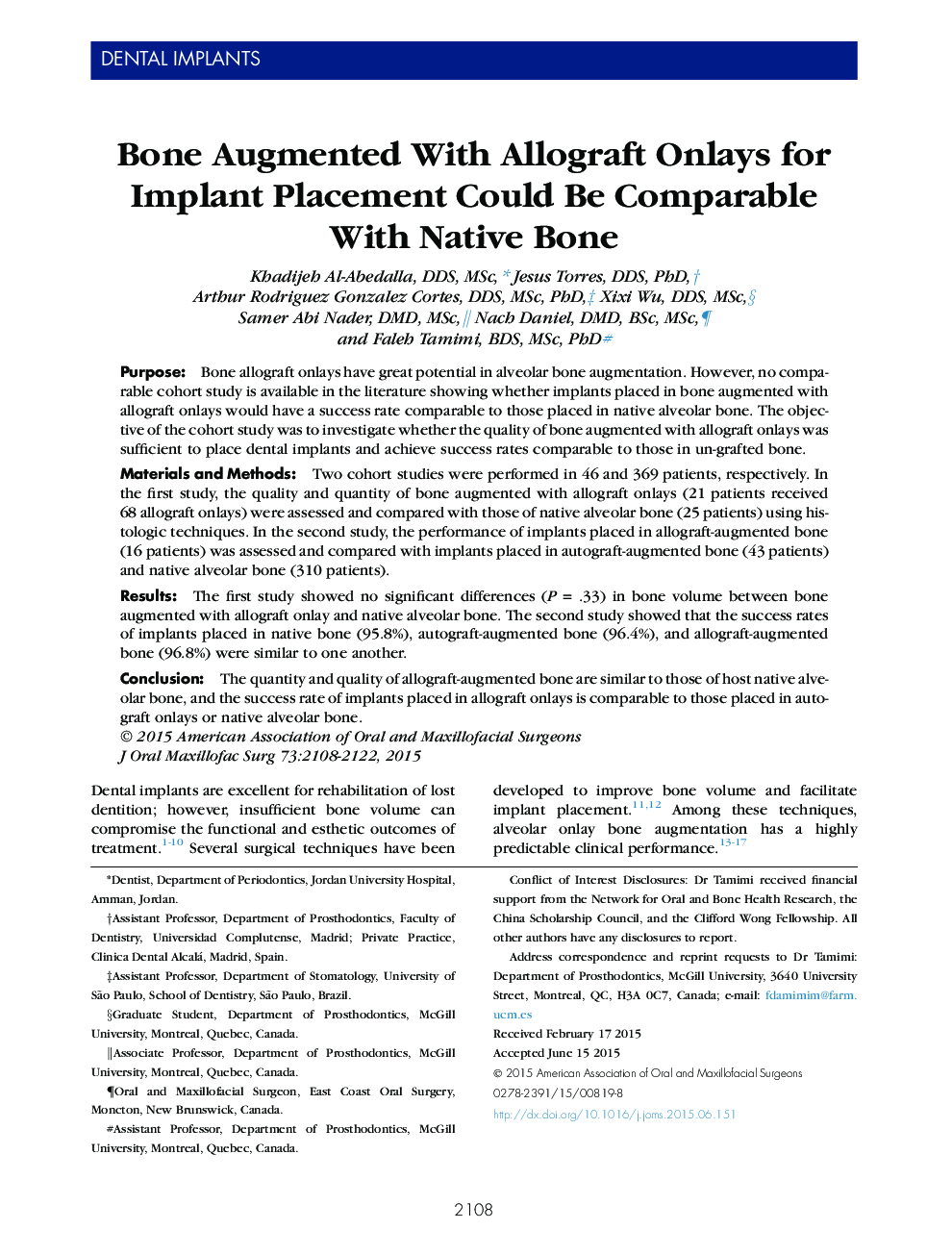 Bone Augmented With Allograft Onlays for Implant Placement Could Be Comparable With Native Bone 