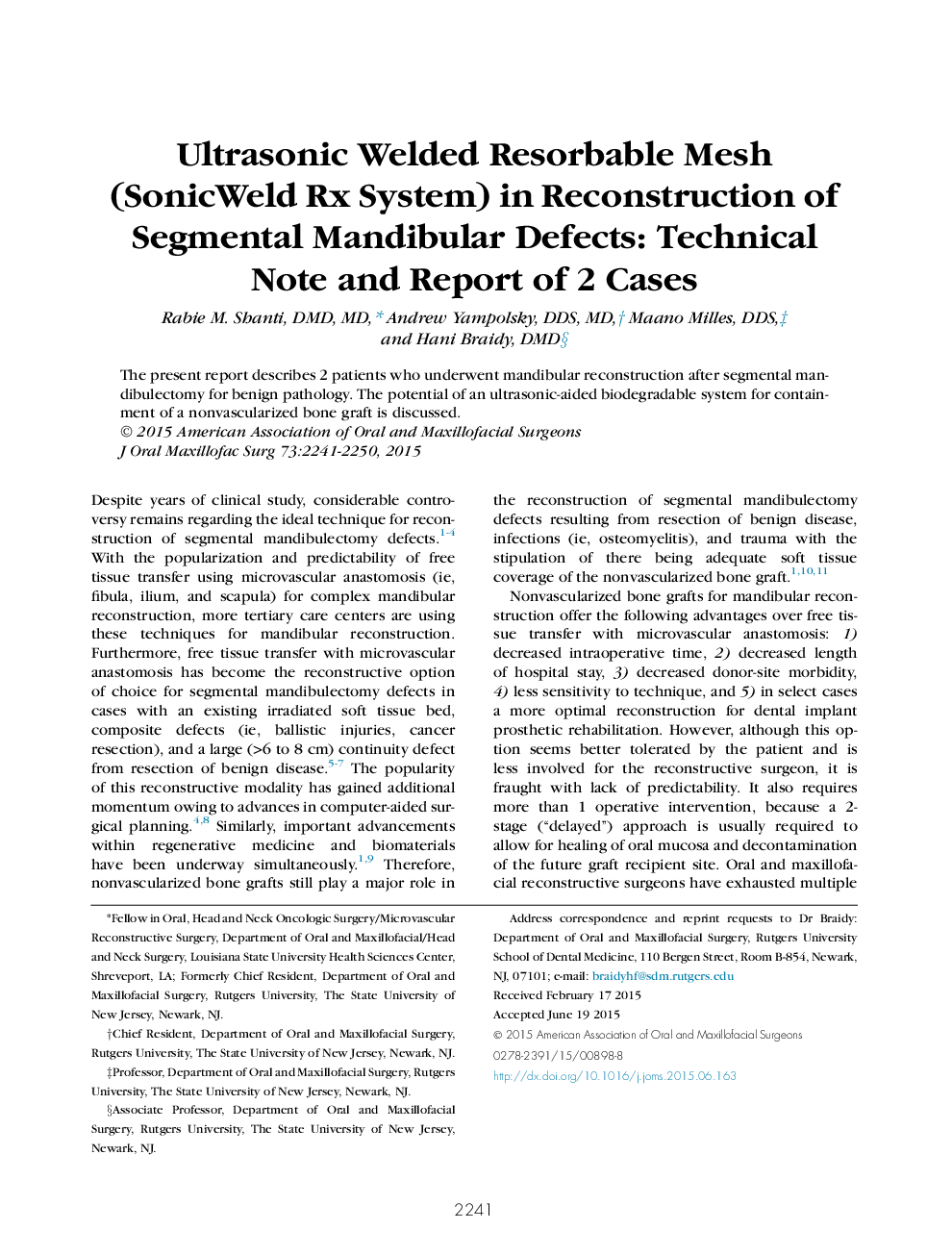 Ultrasonic Welded Resorbable Mesh (SonicWeld Rx System) in Reconstruction of Segmental Mandibular Defects: Technical Note and Report of 2 Cases