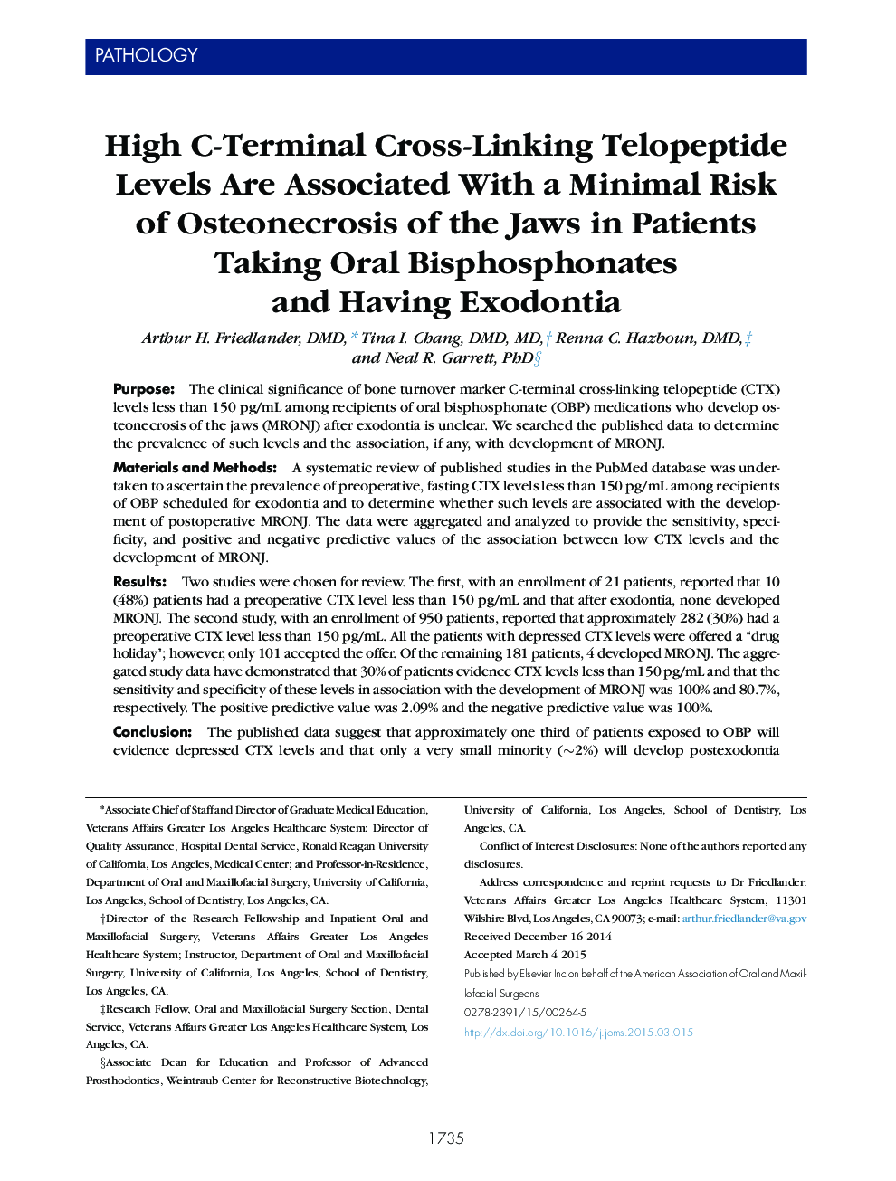 High C-Terminal Cross-Linking Telopeptide Levels Are Associated With a Minimal Risk of Osteonecrosis of the Jaws in Patients Taking Oral Bisphosphonates and Having Exodontia 