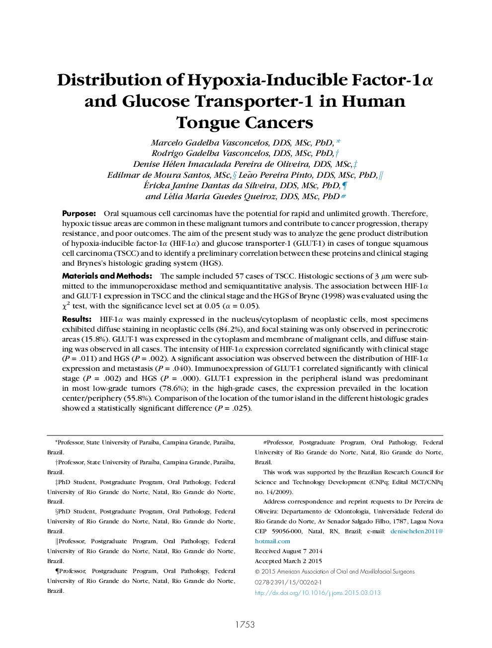 Distribution of Hypoxia-Inducible Factor-1α and Glucose Transporter-1 in Human Tongue Cancers 