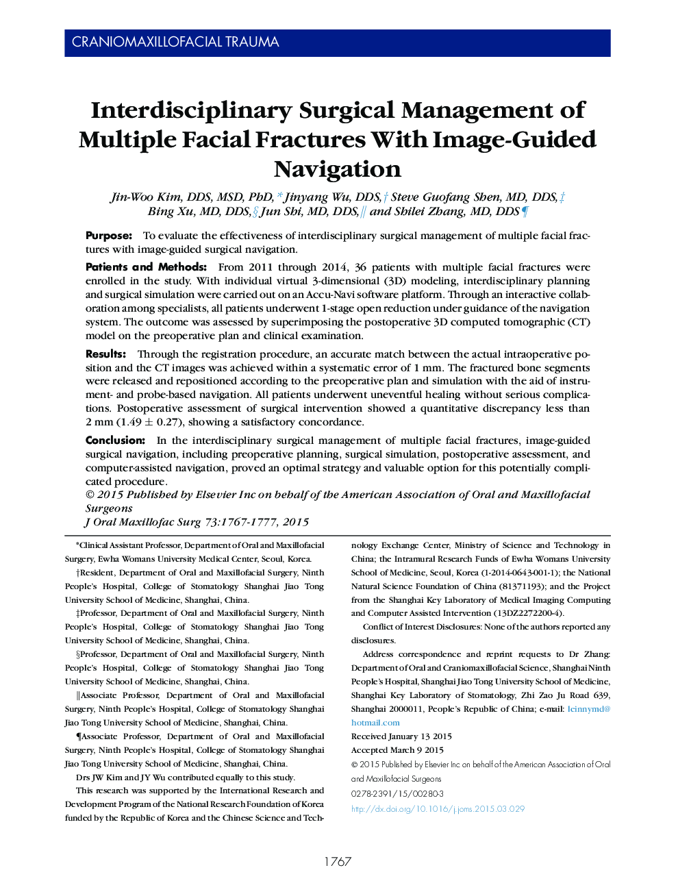 Interdisciplinary Surgical Management of Multiple Facial Fractures With Image-Guided Navigation 