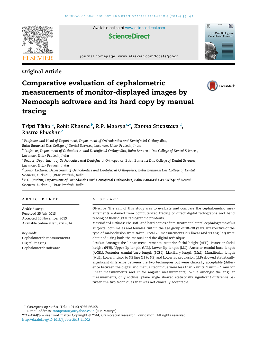 Comparative evaluation of cephalometric measurements of monitor-displayed images by Nemoceph software and its hard copy by manual tracing