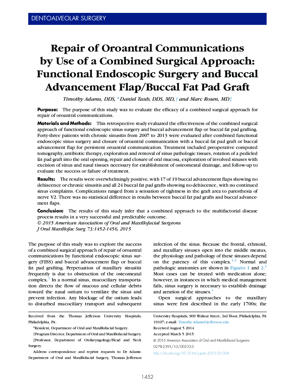 Repair of Oroantral Communications by Use of a Combined Surgical Approach: Functional Endoscopic Surgery and Buccal Advancement Flap/Buccal Fat Pad Graft