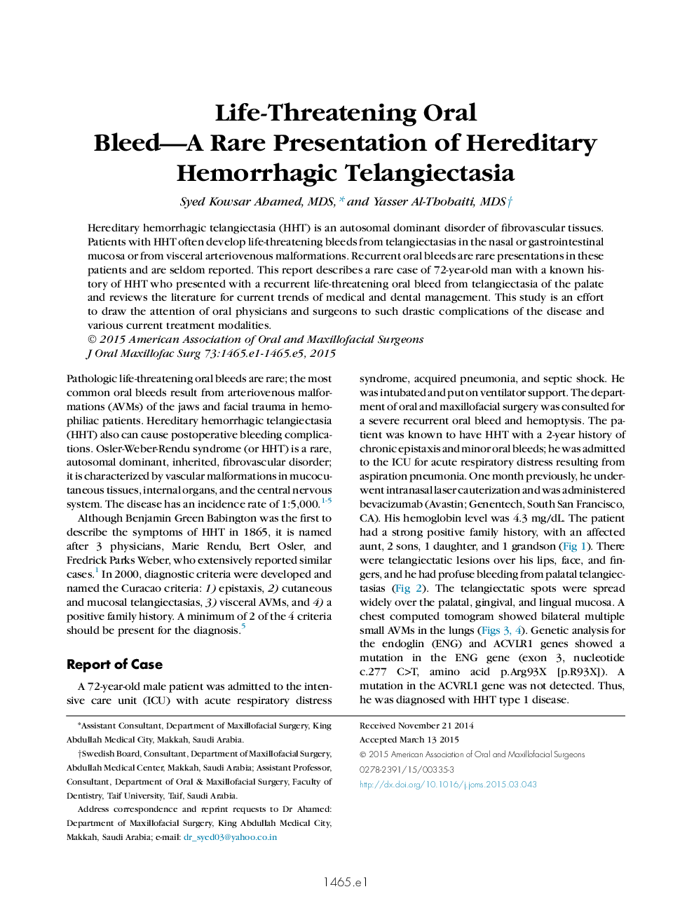 Life-Threatening Oral Bleed-A Rare Presentation of Hereditary Hemorrhagic Telangiectasia