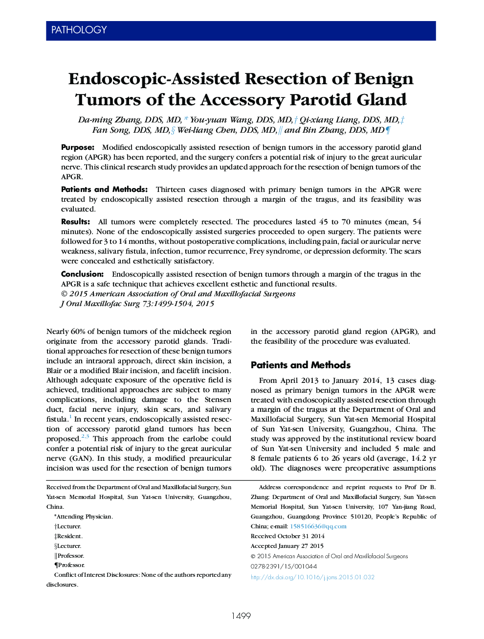 Endoscopic-Assisted Resection of Benign Tumors of the Accessory Parotid Gland 