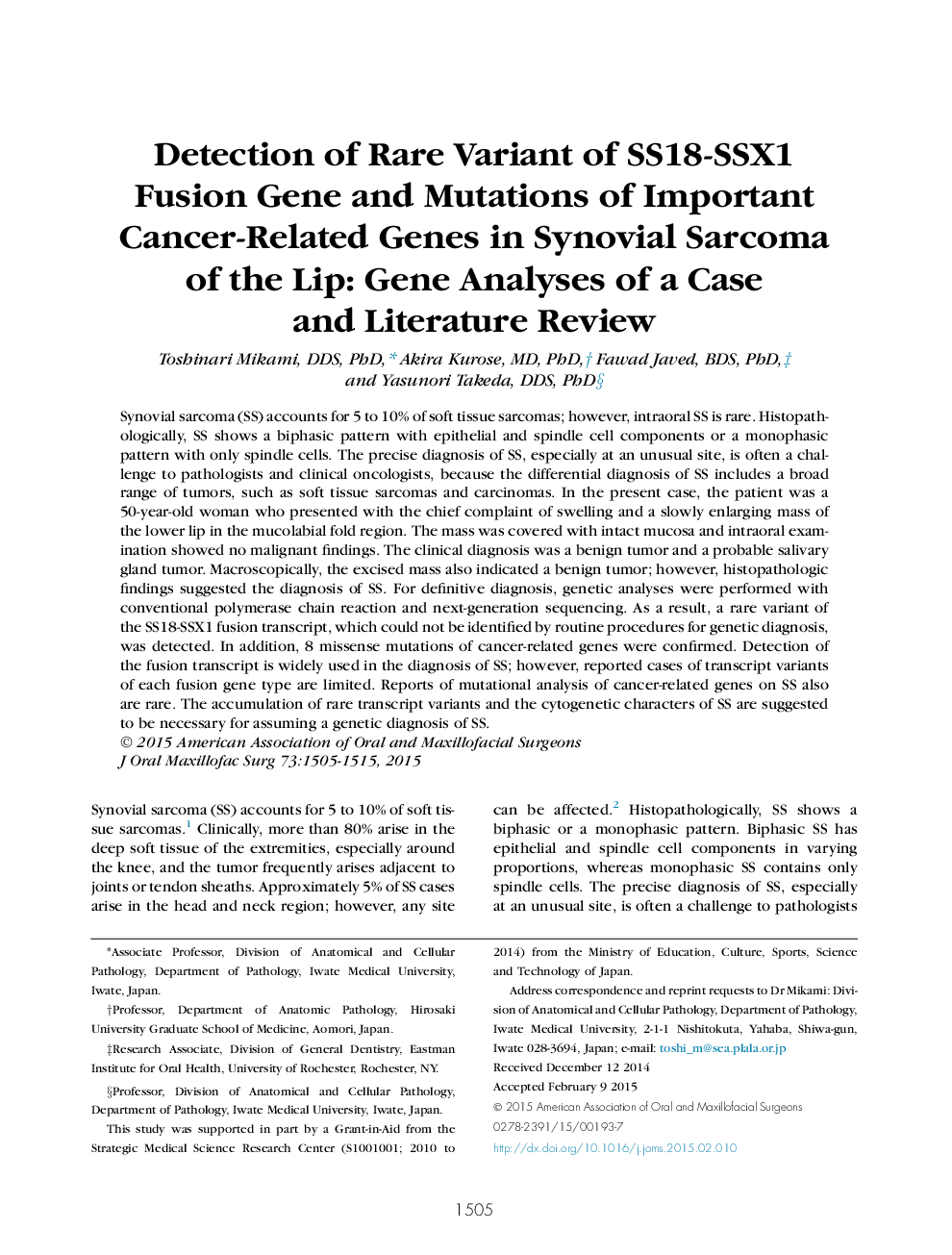 Detection of Rare Variant of SS18-SSX1 Fusion Gene and Mutations of Important Cancer-Related Genes in Synovial Sarcoma of the Lip: Gene Analyses of a Case and Literature Review 