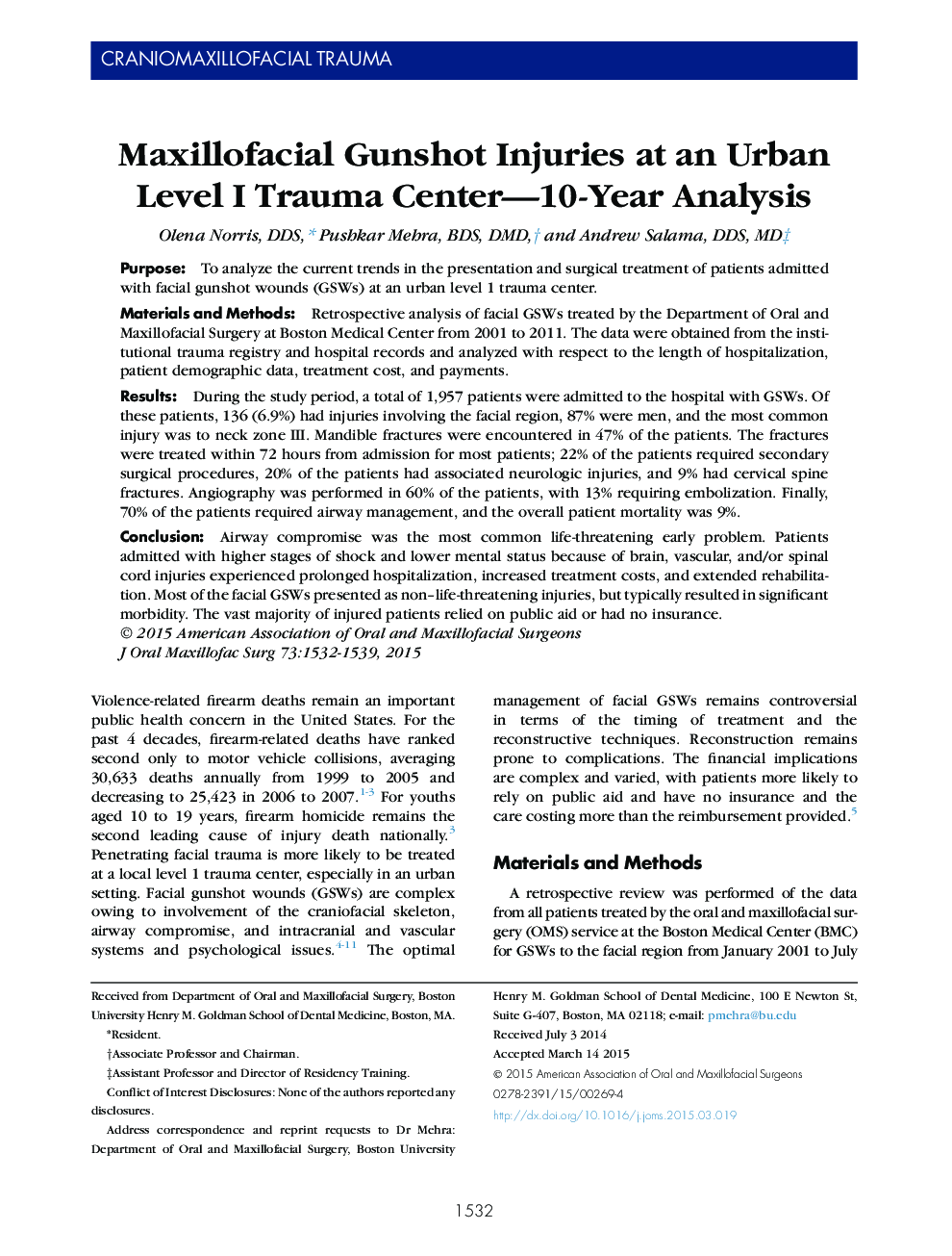 Maxillofacial Gunshot Injuries at an Urban Level I Trauma Center—10-Year Analysis 