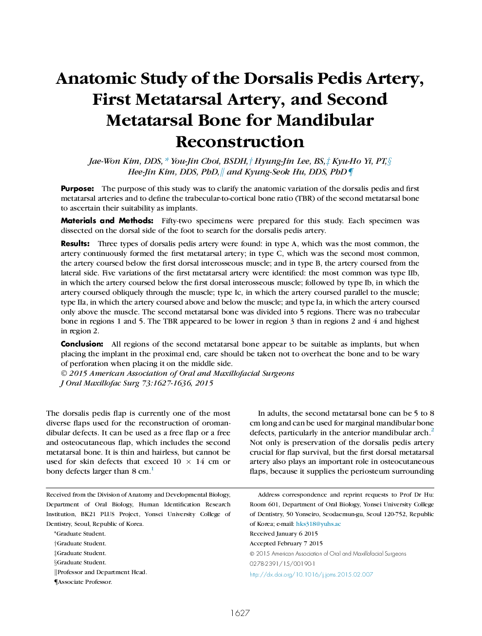 Anatomic Study of the Dorsalis Pedis Artery, First Metatarsal Artery, and Second Metatarsal Bone for Mandibular Reconstruction