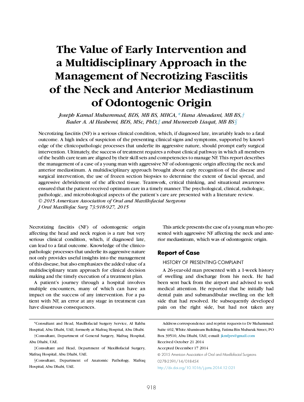 The Value of Early Intervention and a Multidisciplinary Approach in the Management of Necrotizing Fasciitis of the Neck and Anterior Mediastinum of Odontogenic Origin