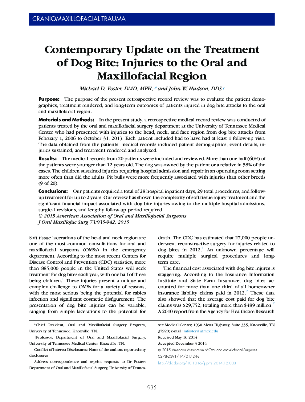 Contemporary Update on the Treatment of Dog Bite: Injuries to the Oral and Maxillofacial Region 