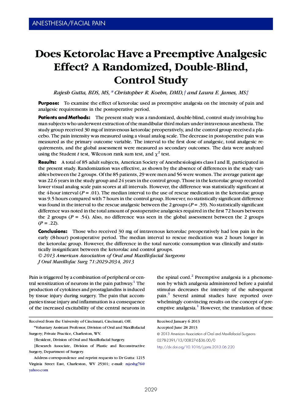 Does Ketorolac Have a Preemptive Analgesic Effect? A Randomized, Double-Blind, Control Study