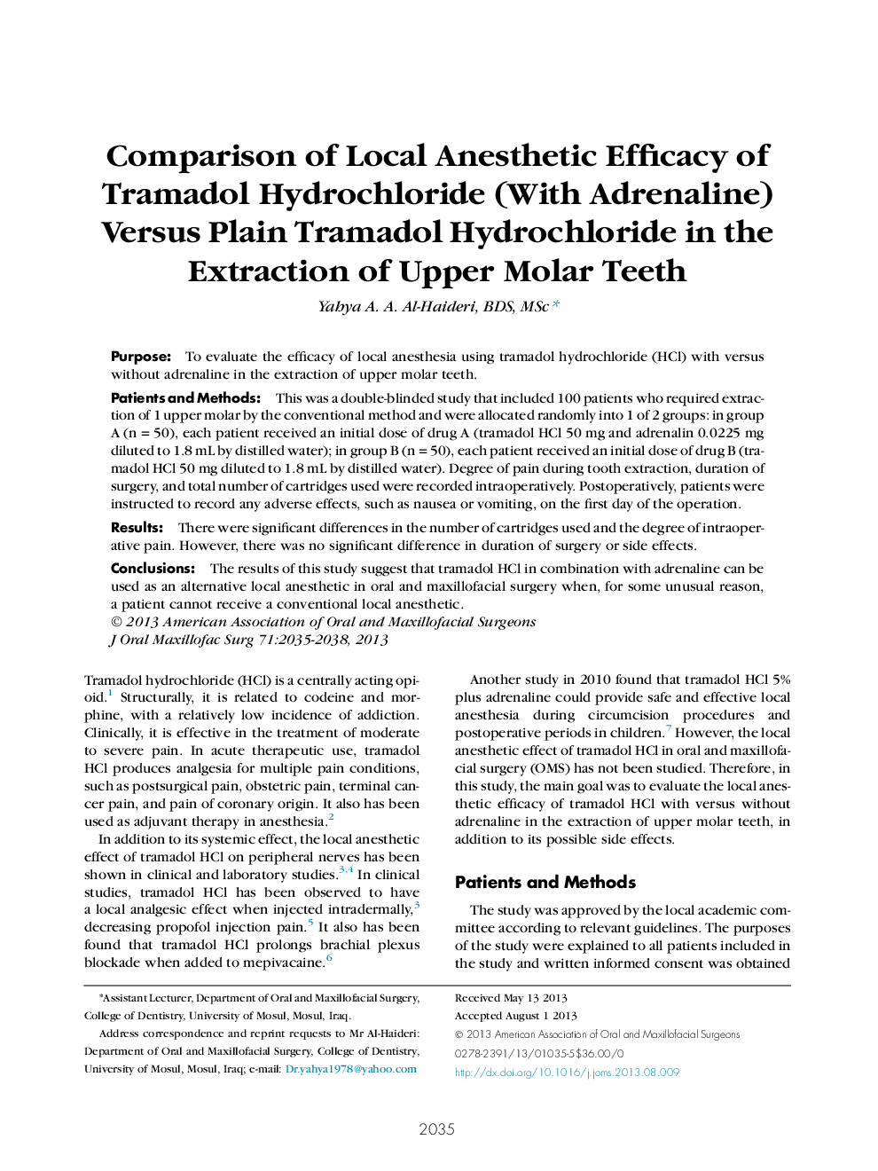 Comparison of Local Anesthetic Efficacy of Tramadol Hydrochloride (With Adrenaline) Versus Plain Tramadol Hydrochloride in the Extraction of Upper Molar Teeth