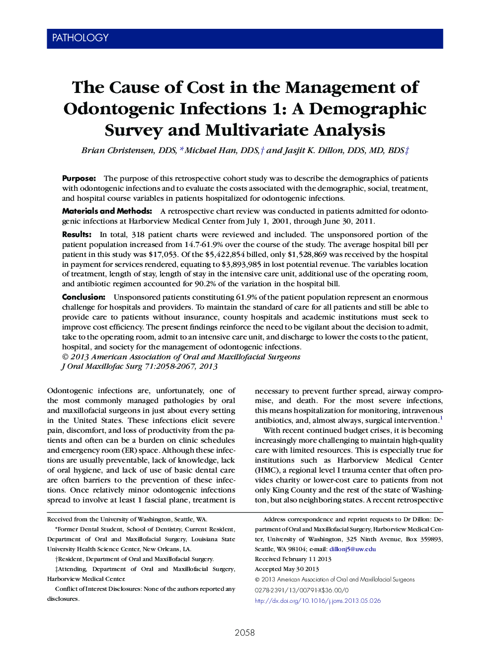 The Cause of Cost in the Management of Odontogenic Infections 1: A Demographic Survey and Multivariate Analysis 