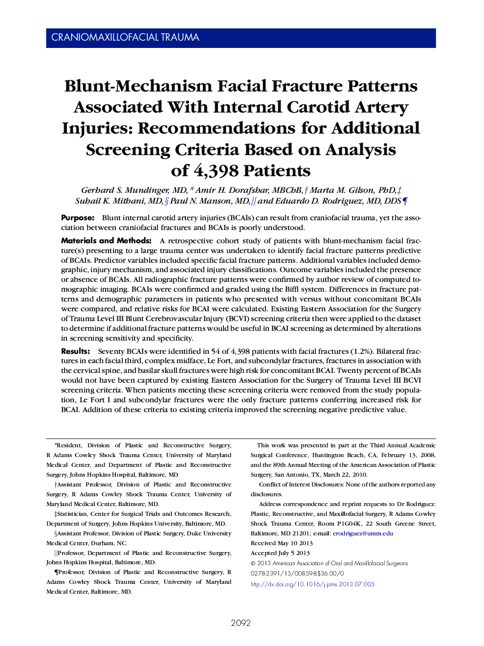 Blunt-Mechanism Facial Fracture Patterns Associated With Internal Carotid Artery Injuries: Recommendations for Additional Screening Criteria Based on Analysis of 4,398 Patients 