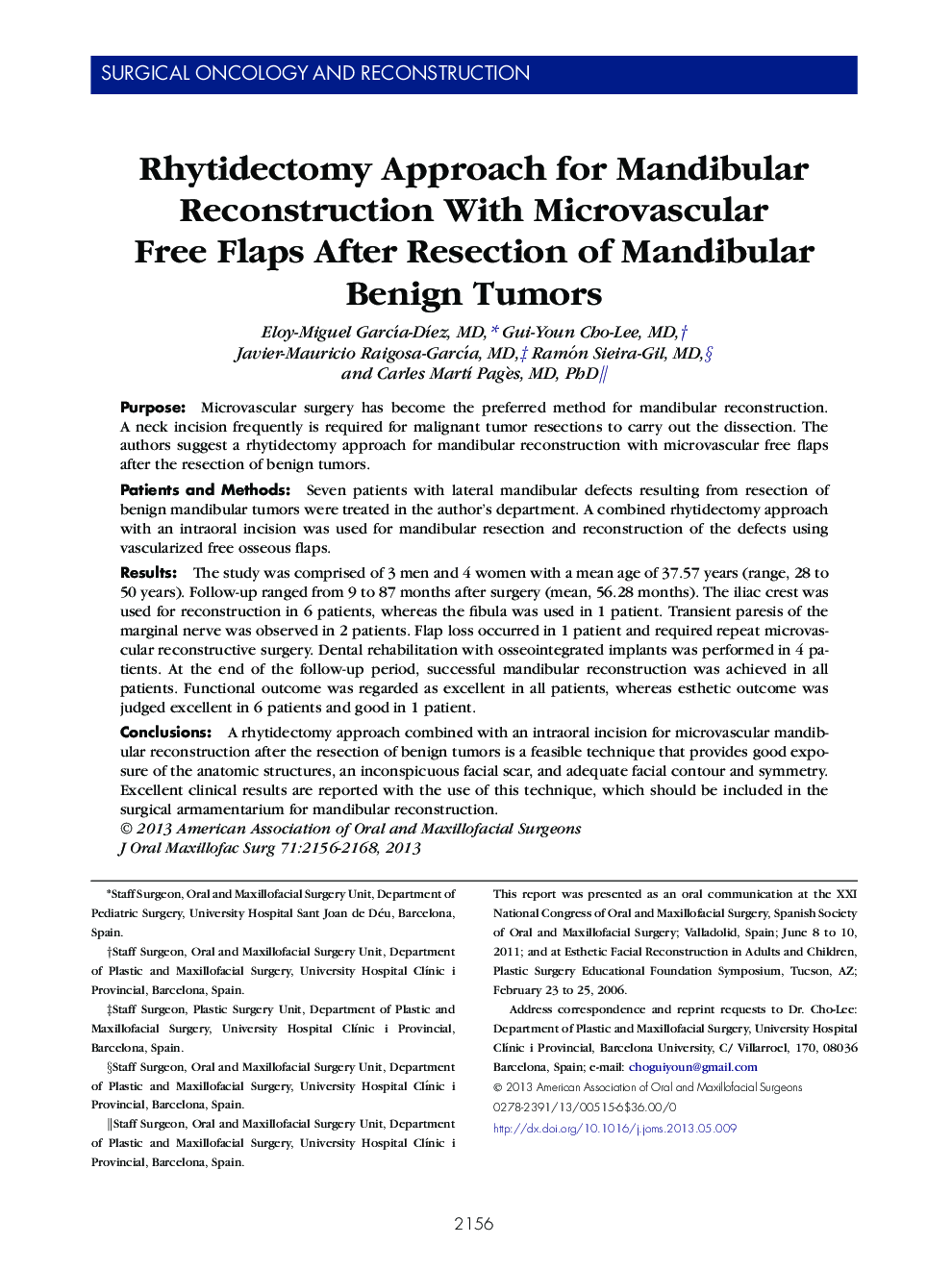 Rhytidectomy Approach for Mandibular Reconstruction With Microvascular Free Flaps After Resection of Mandibular Benign Tumors