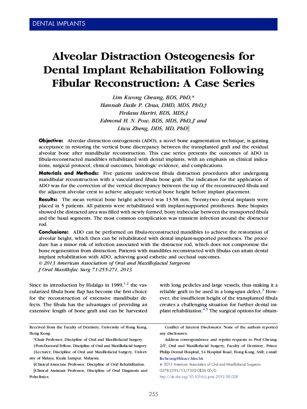 Alveolar Distraction Osteogenesis for Dental Implant Rehabilitation Following Fibular Reconstruction: A Case Series