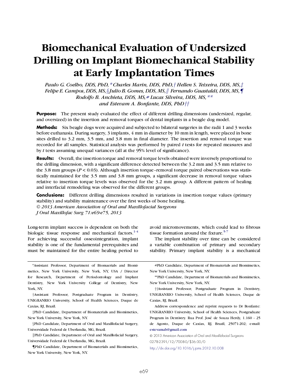 Biomechanical Evaluation of Undersized Drilling on Implant Biomechanical Stability at Early Implantation Times