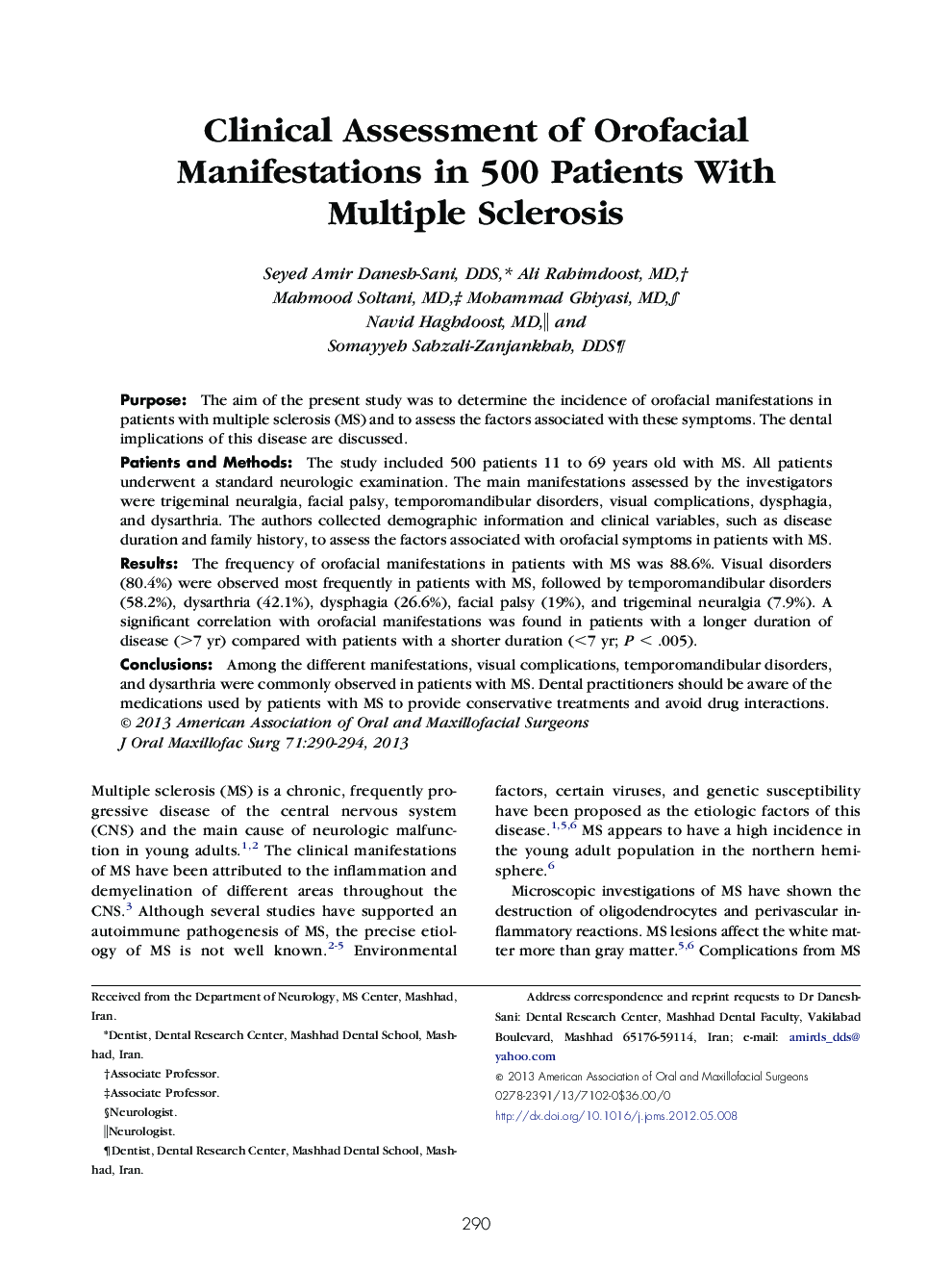 Clinical Assessment of Orofacial Manifestations in 500 Patients With Multiple Sclerosis