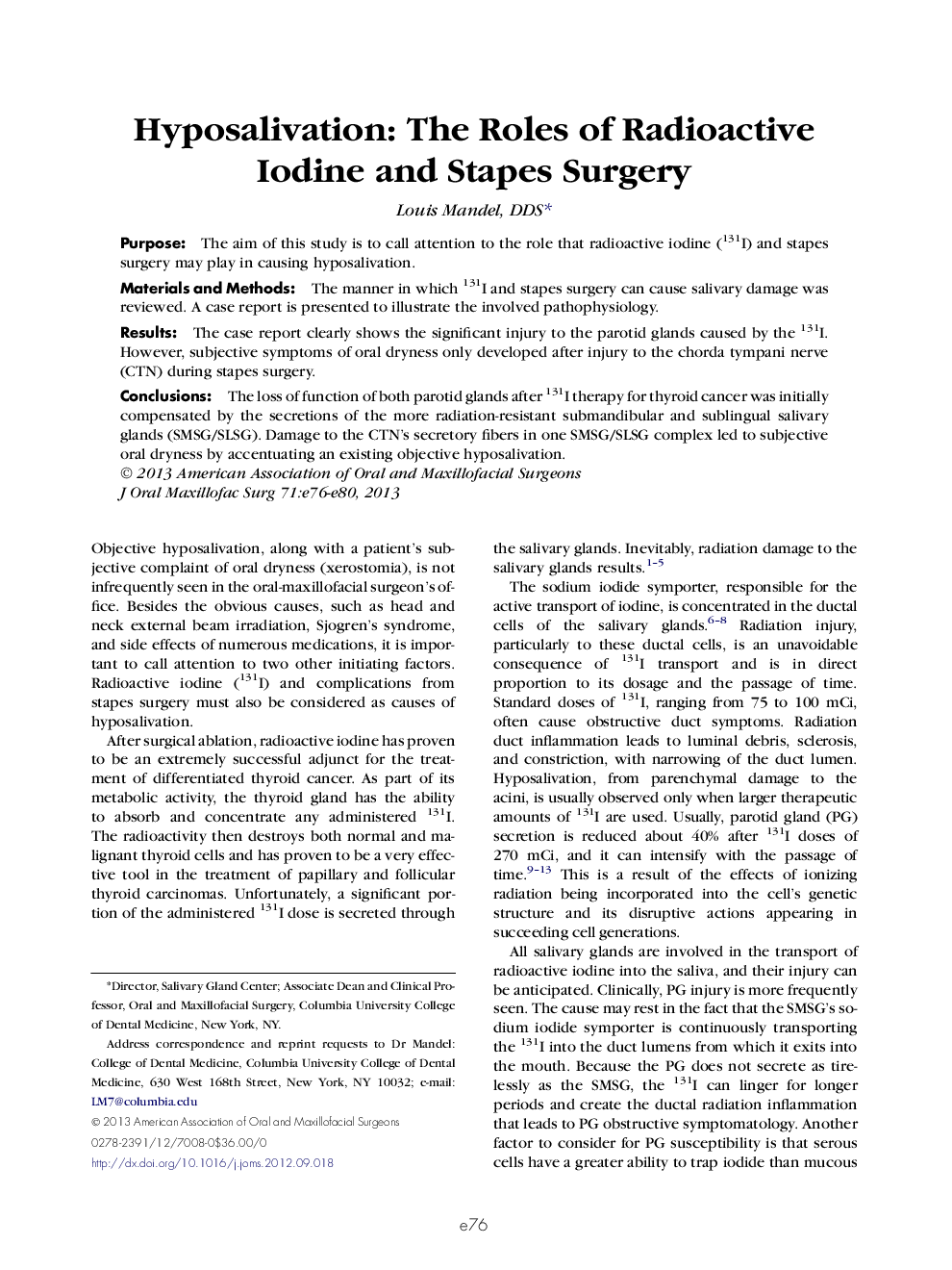 Hyposalivation: The Roles of Radioactive Iodine and Stapes Surgery