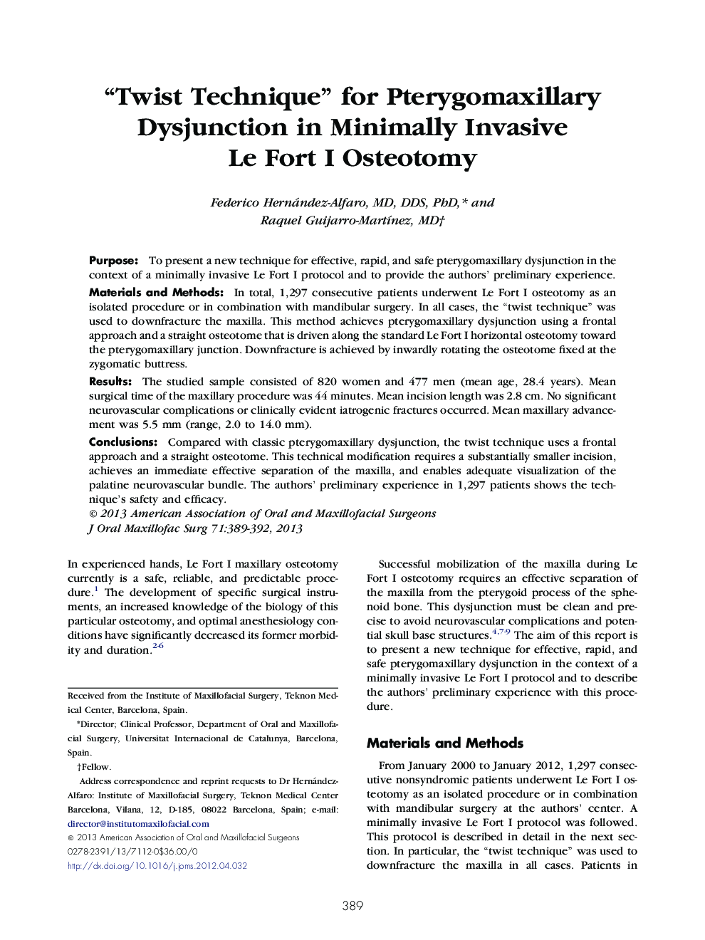 “Twist Technique” for Pterygomaxillary Dysjunction in Minimally Invasive Le Fort I Osteotomy