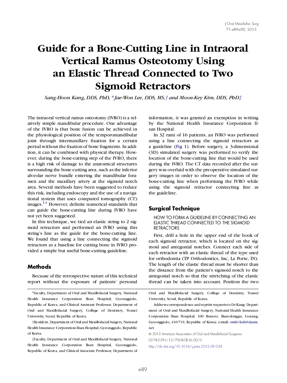 Guide for a Bone-Cutting Line in Intraoral Vertical Ramus Osteotomy Using an Elastic Thread Connected to Two Sigmoid Retractors