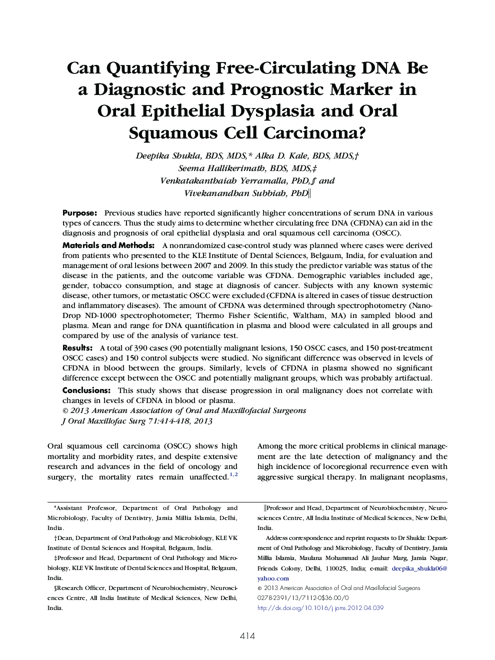 Can Quantifying Free-Circulating DNA Be a Diagnostic and Prognostic Marker in Oral Epithelial Dysplasia and Oral Squamous Cell Carcinoma?