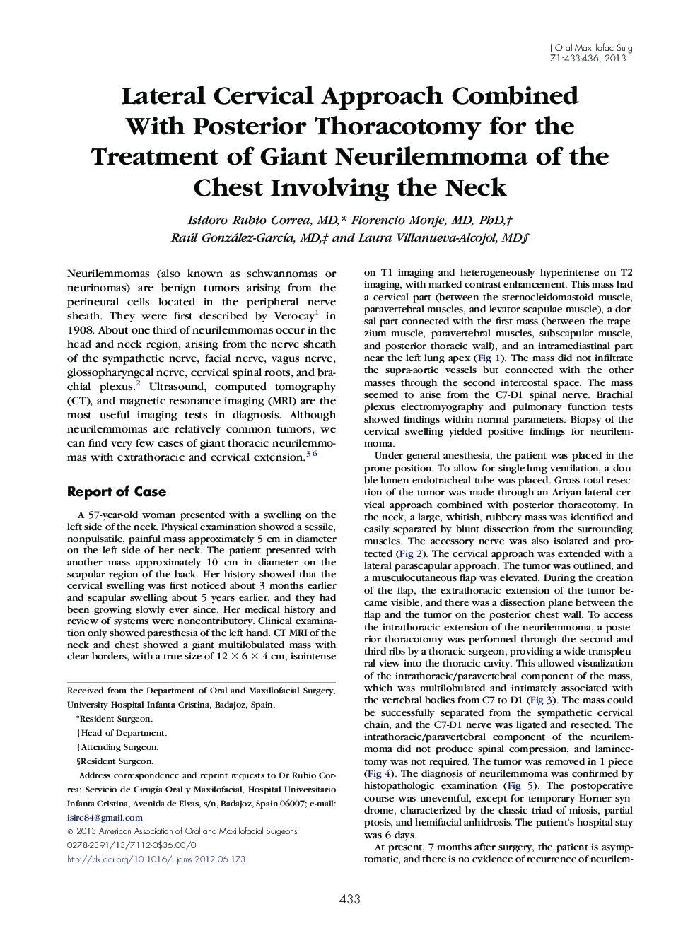 Lateral Cervical Approach Combined With Posterior Thoracotomy for the Treatment of Giant Neurilemmoma of the Chest Involving the Neck