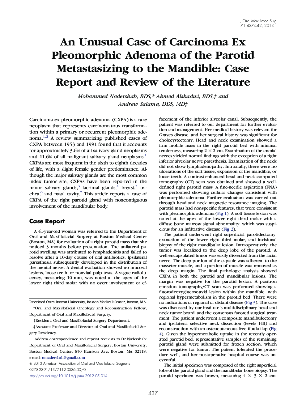 An Unusual Case of Carcinoma Ex Pleomorphic Adenoma of the Parotid Metastasizing to the Mandible: Case Report and Review of the Literature