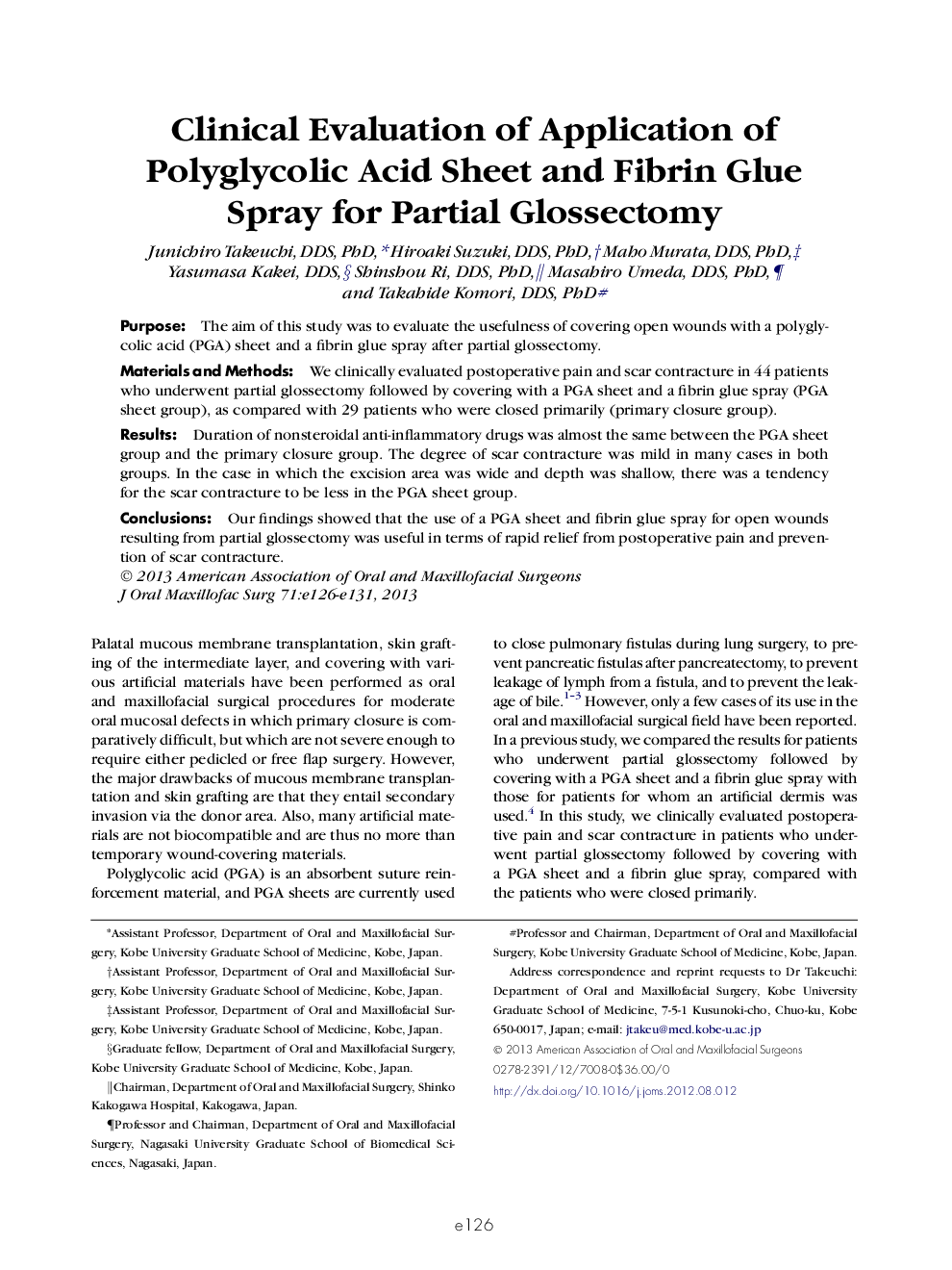 Clinical Evaluation of Application of Polyglycolic Acid Sheet and Fibrin Glue Spray for Partial Glossectomy