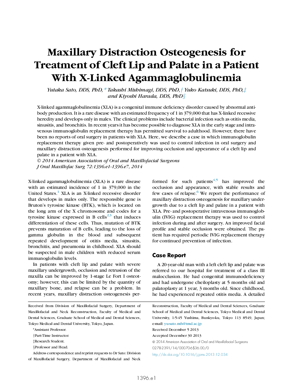 Maxillary Distraction Osteogenesis for Treatment of Cleft Lip and Palate in a Patient With X-Linked Agammaglobulinemia