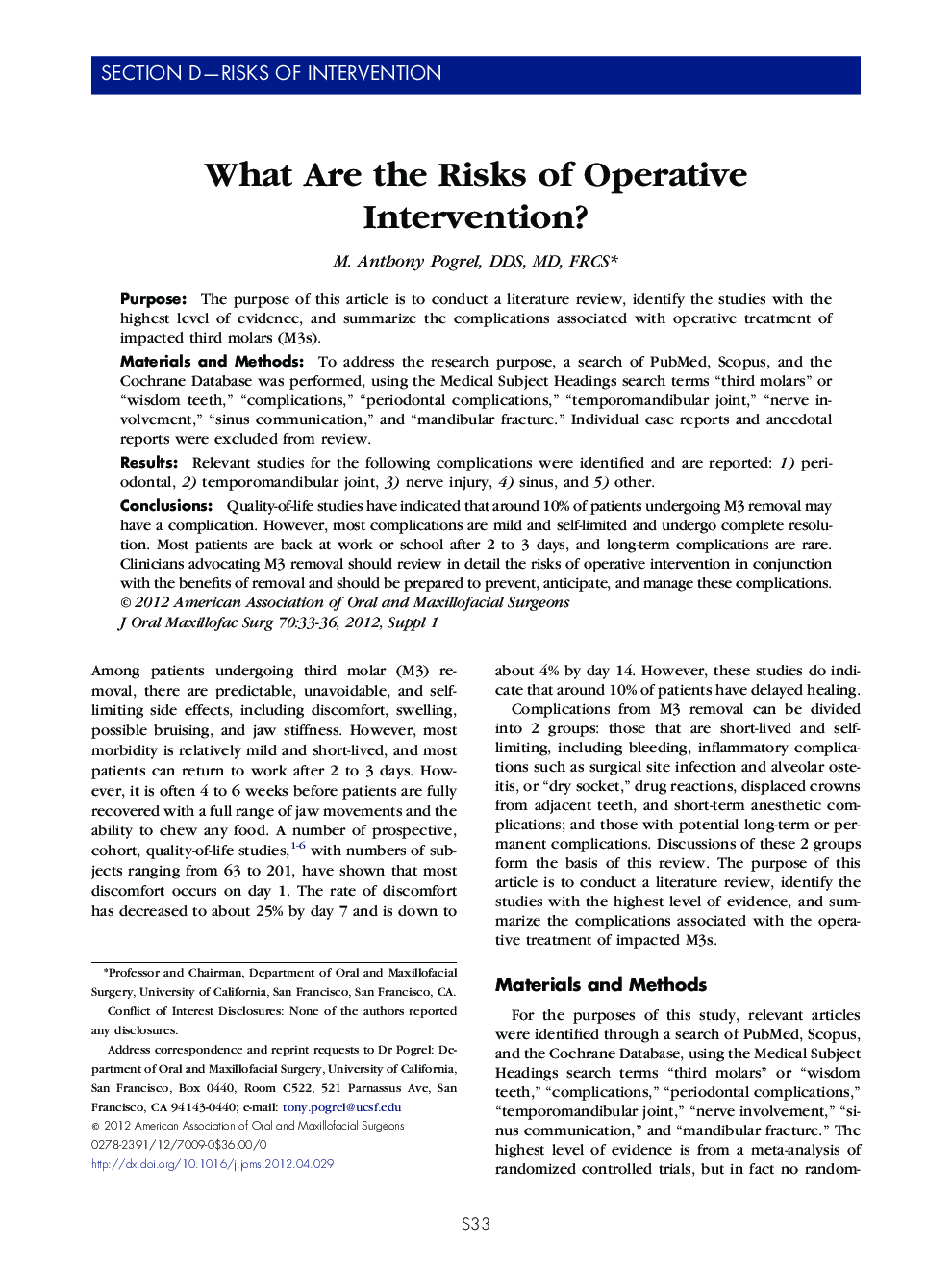 What Are the Risks of Operative Intervention? 