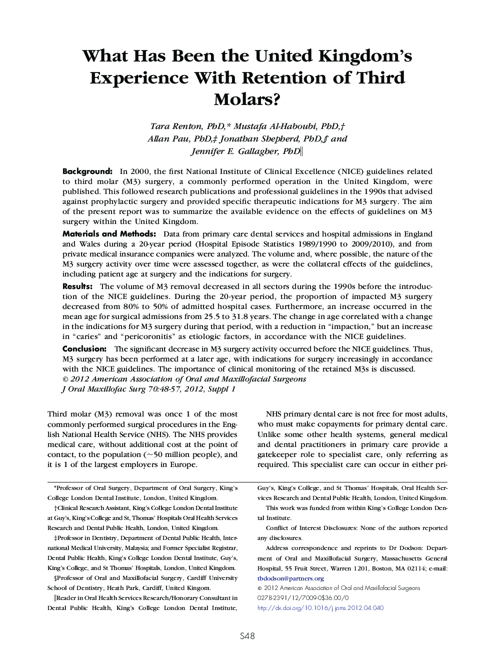 What Has Been the United Kingdom's Experience With Retention of Third Molars? 