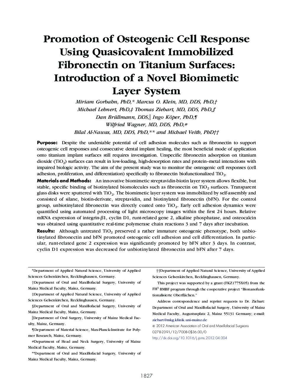 Promotion of Osteogenic Cell Response Using Quasicovalent Immobilized Fibronectin on Titanium Surfaces: Introduction of a Novel Biomimetic Layer System 