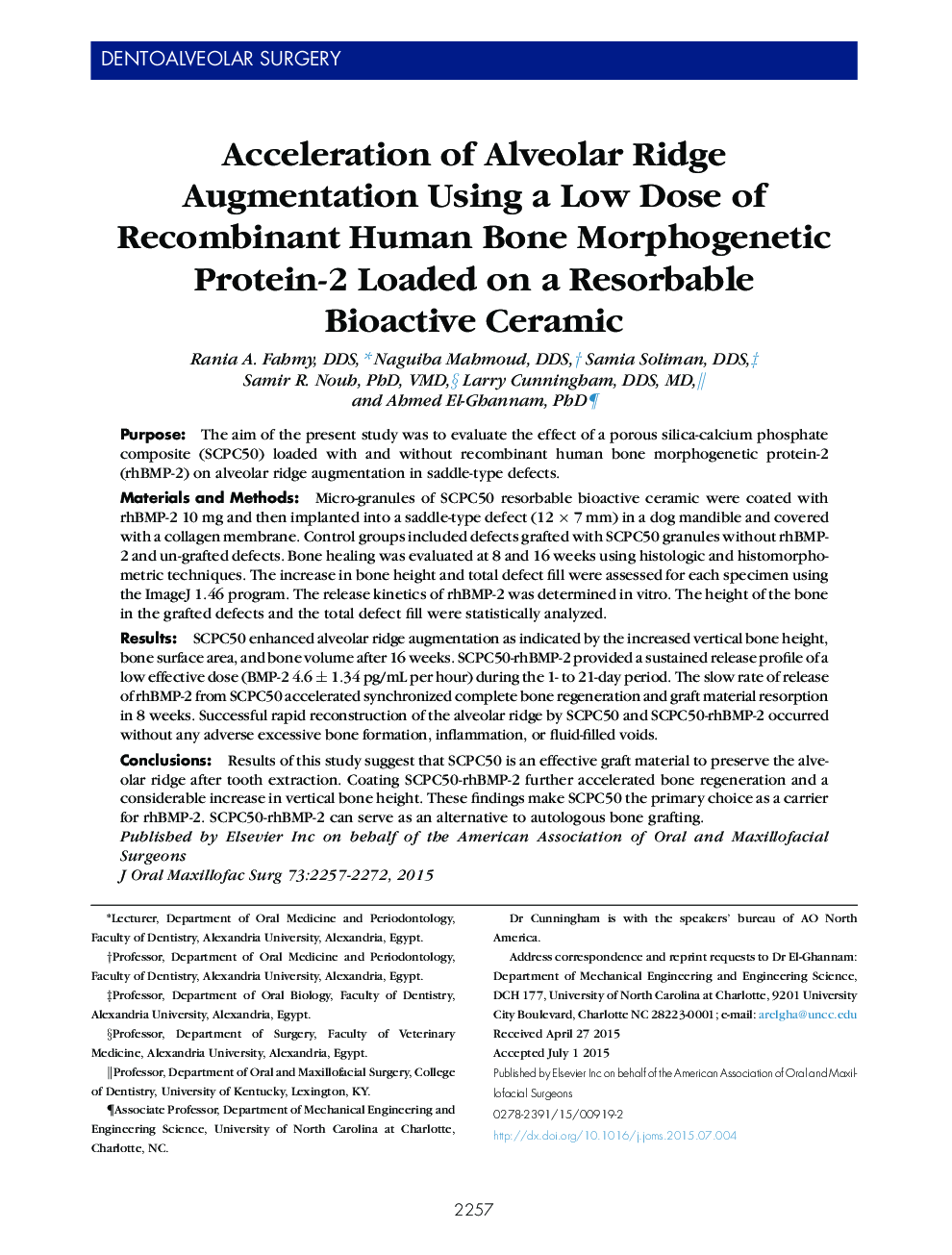 Acceleration of Alveolar Ridge Augmentation Using a Low Dose of Recombinant Human Bone Morphogenetic Protein-2 Loaded on a Resorbable Bioactive Ceramic 