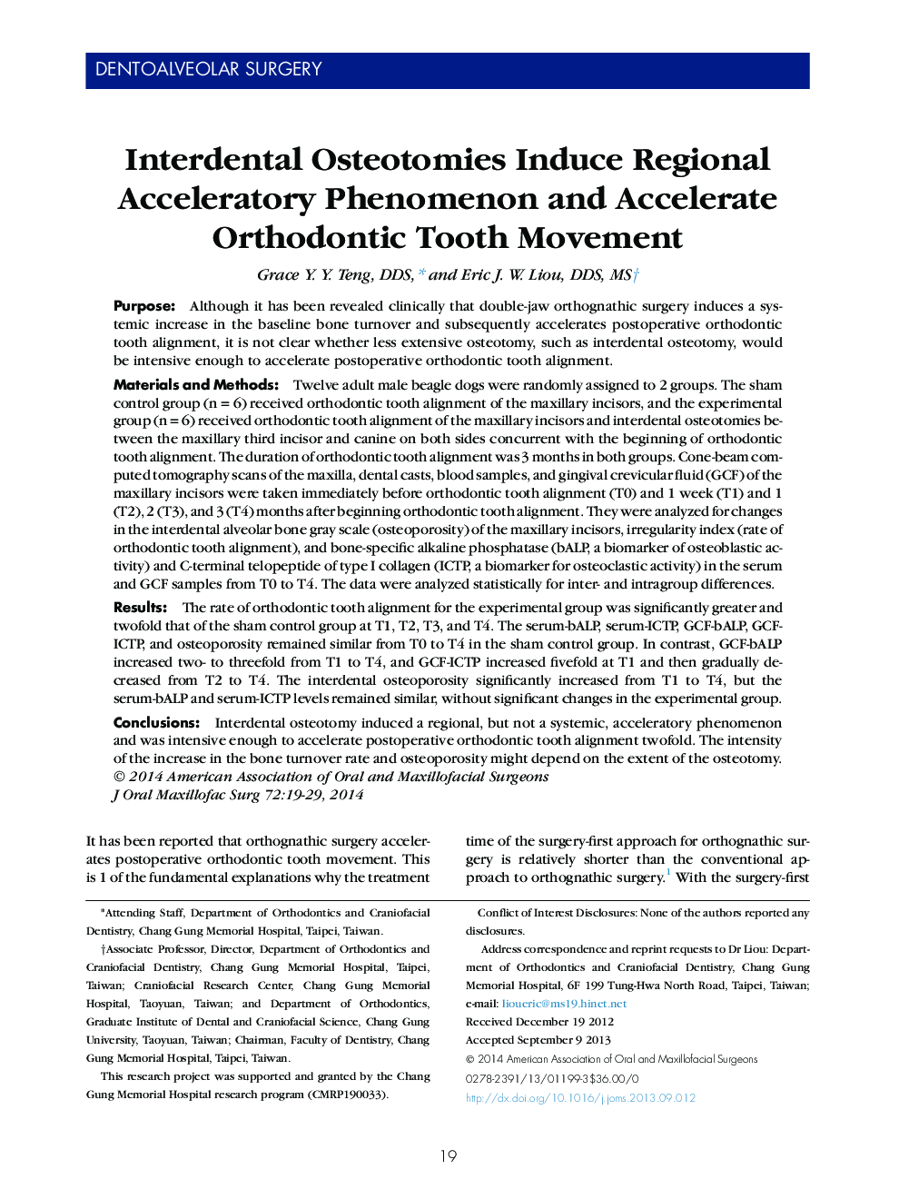 Interdental Osteotomies Induce Regional Acceleratory Phenomenon and Accelerate Orthodontic Tooth Movement 