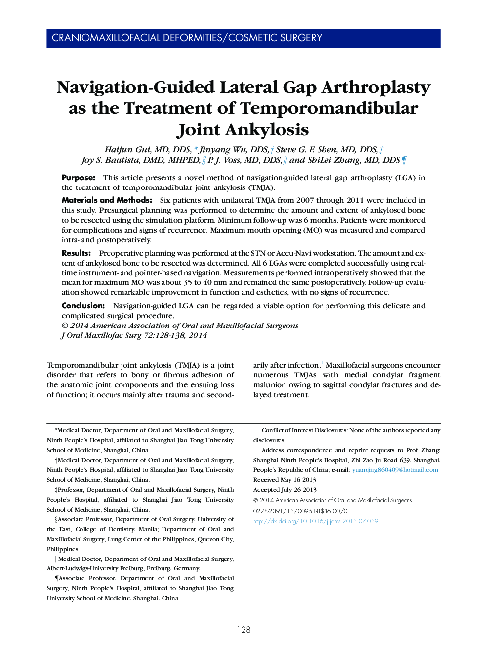 Navigation-Guided Lateral Gap Arthroplasty as the Treatment of Temporomandibular Joint Ankylosis