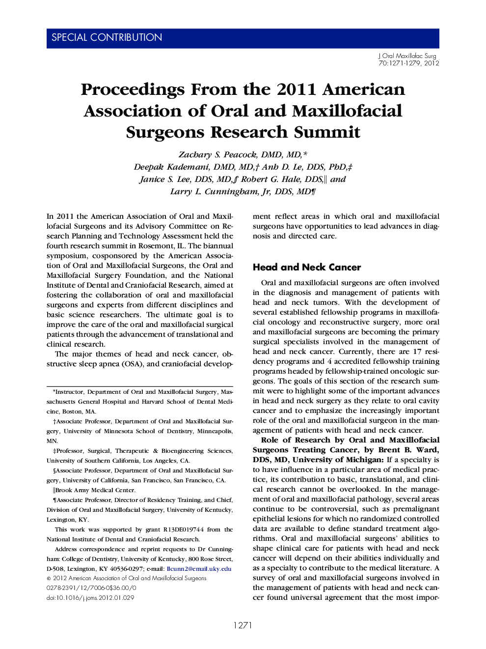 Proceedings From the 2011 American Association of Oral and Maxillofacial Surgeons Research Summit