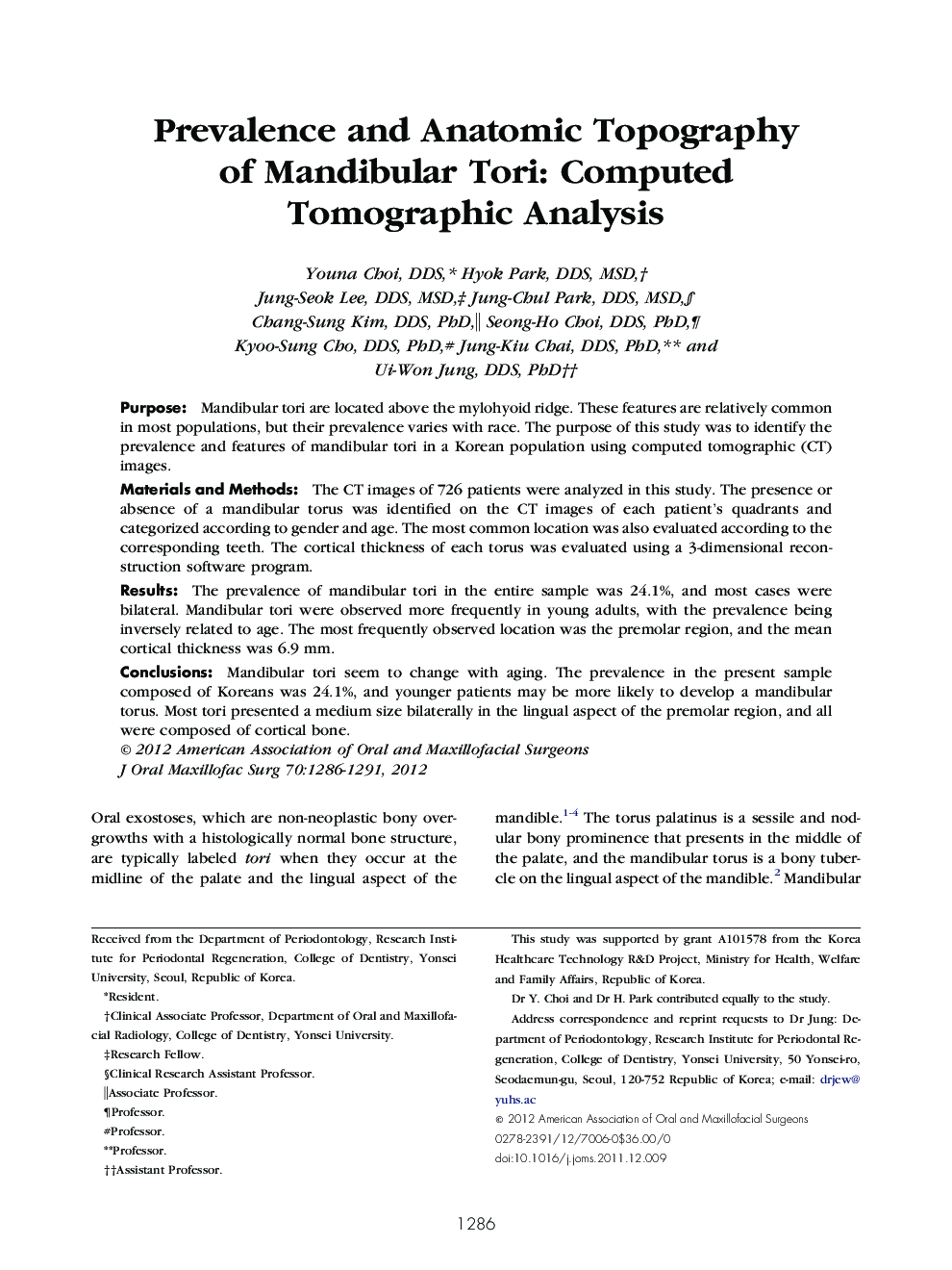 Prevalence and Anatomic Topography of Mandibular Tori: Computed Tomographic Analysis 