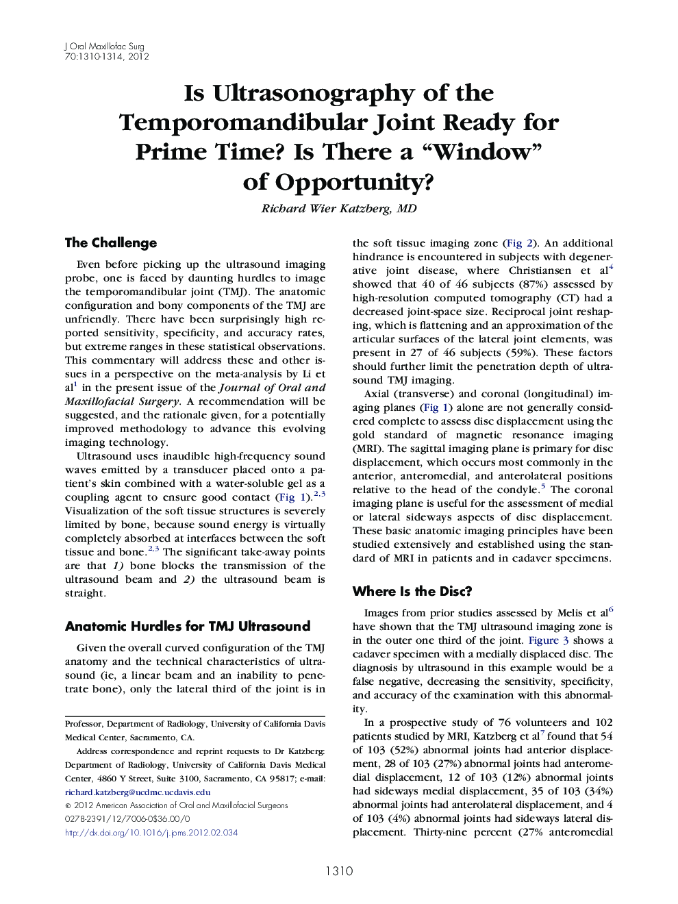 Is Ultrasonography of the Temporomandibular Joint Ready for Prime Time? Is There a “Window” of Opportunity?