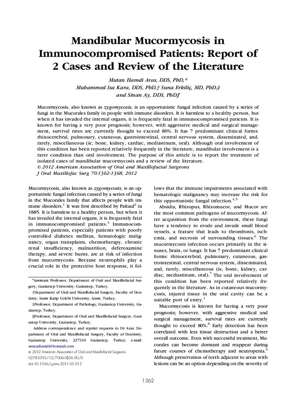 Mandibular Mucormycosis in Immunocompromised Patients: Report of 2 Cases and Review of the Literature