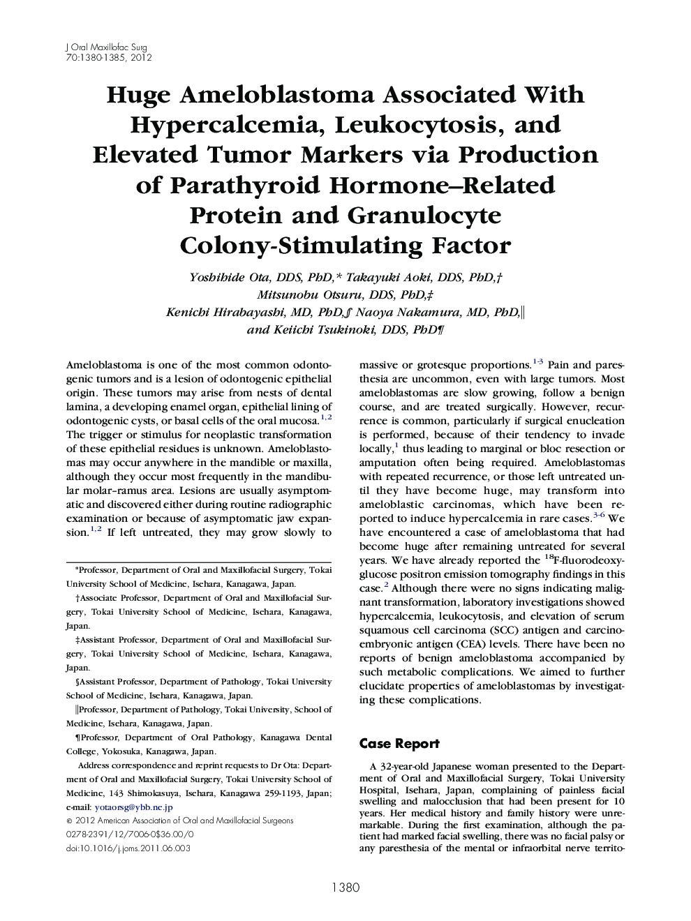 Huge Ameloblastoma Associated With Hypercalcemia, Leukocytosis, and Elevated Tumor Markers via Production of Parathyroid Hormone-Related Protein and Granulocyte Colony-Stimulating Factor