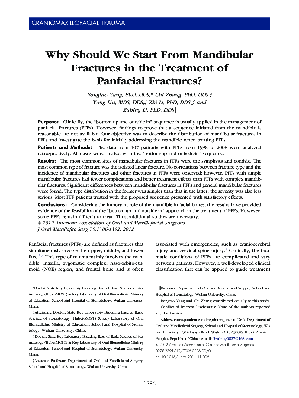 Why Should We Start From Mandibular Fractures in the Treatment of Panfacial Fractures? 