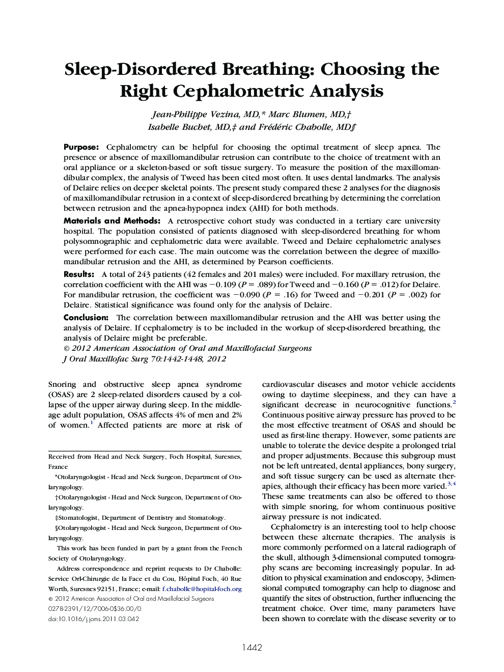 Sleep-Disordered Breathing: Choosing the Right Cephalometric Analysis 