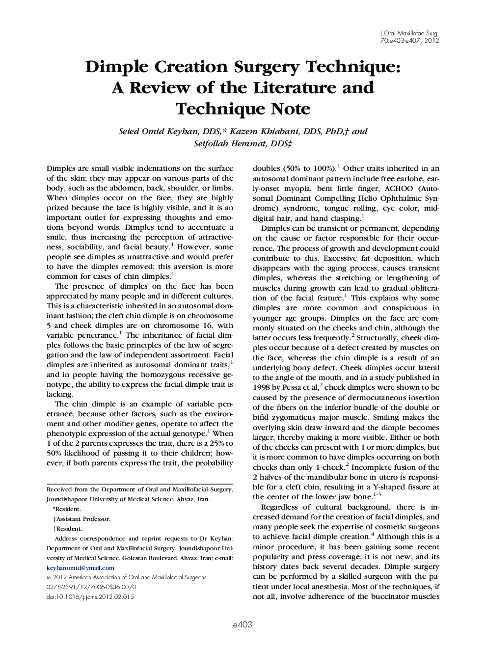 Dimple Creation Surgery Technique: A Review of the Literature and Technique Note