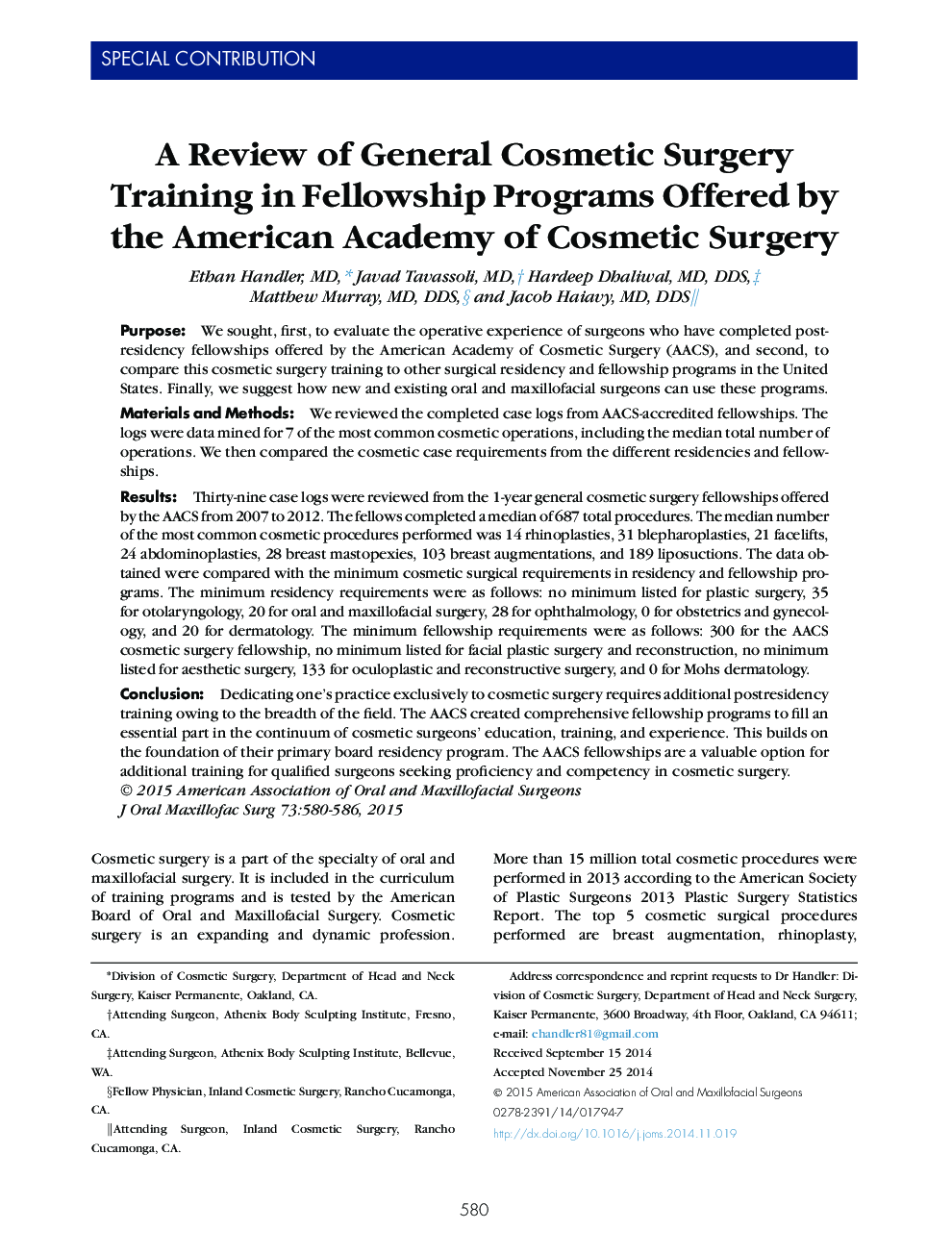 A Review of General Cosmetic Surgery Training in Fellowship Programs Offered by the American Academy of Cosmetic Surgery