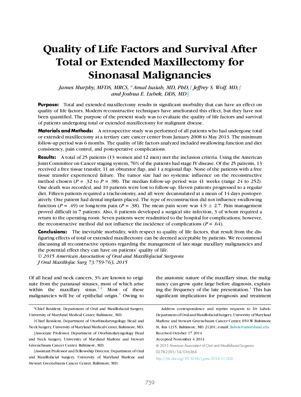 Quality of Life Factors and Survival After Total or Extended Maxillectomy for Sinonasal Malignancies