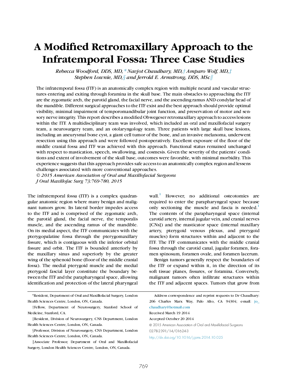 A Modified Retromaxillary Approach to the Infratemporal Fossa: Three Case Studies