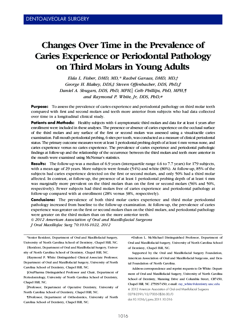 Changes Over Time in the Prevalence of Caries Experience or Periodontal Pathology on Third Molars in Young Adults 