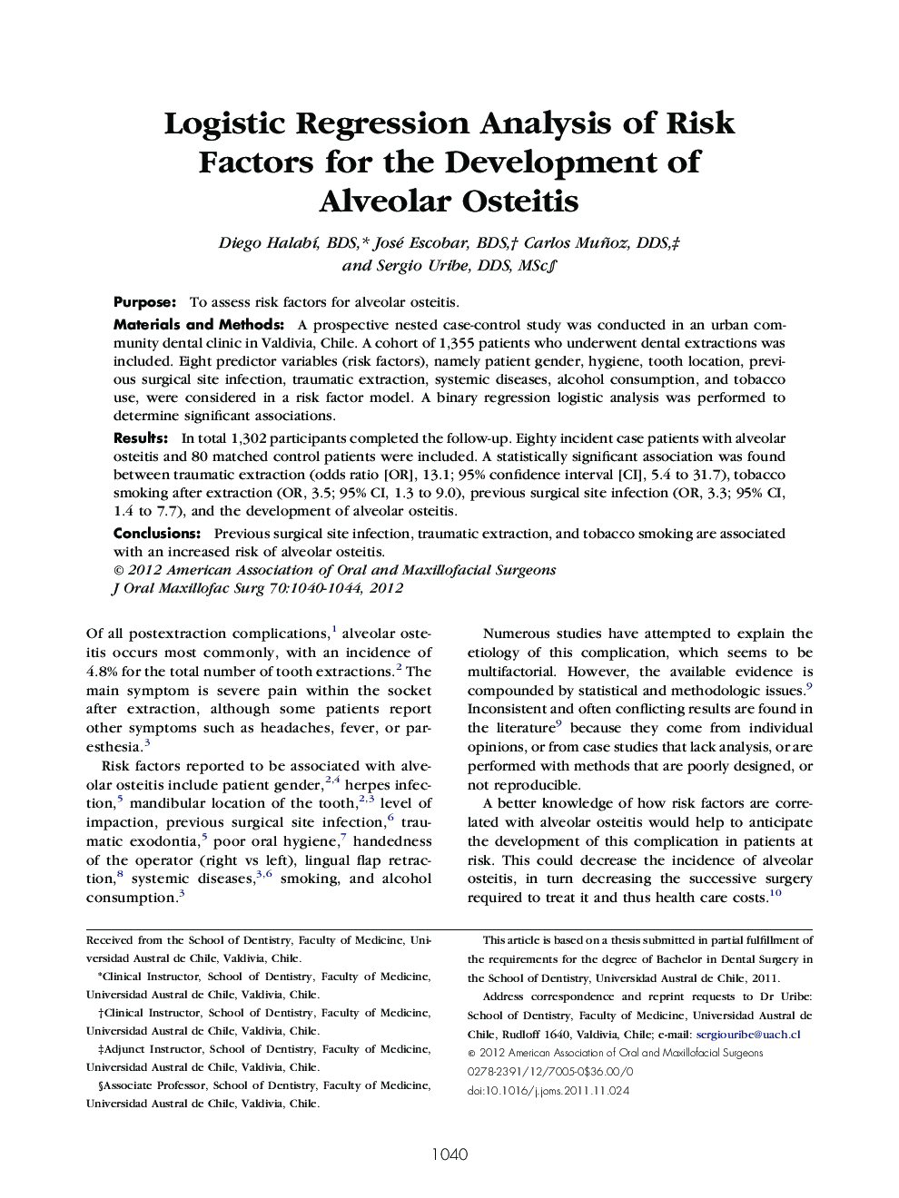 Logistic Regression Analysis of Risk Factors for the Development of Alveolar Osteitis 